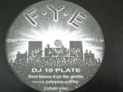 画像2: HipHop DJ 10 Plate / Don't Blame it On The Ghetto 12インチです
