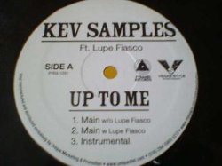 画像1: R&B Kev Samples feat Lupe Fiasco / Up To Me 12インチ新品です。