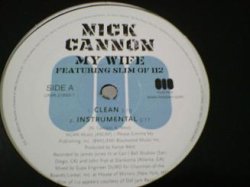 画像2: HipHop Nick Cannon / My Wife 12インチ新品です。