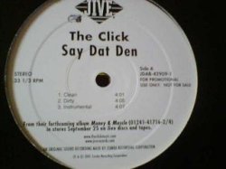 画像1: HipHop The Click / Say Dat Den 12インチ新品です。