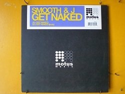画像1: ハウス Smooth & J / Get Naked 12インチです。