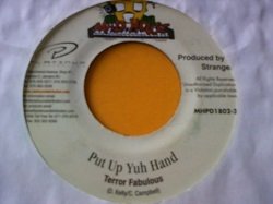 画像1: レゲエ Terror Fabulous / Put Up Yuh Hand 7インチです。