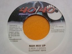 画像1: レゲエ Elephant Man / Nah Mix Up 7インチです。