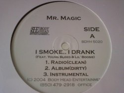 画像1: HipHop Mr Magic / I Smoke I Drank 12インチ新品です。