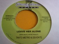 画像1: レゲエ Tanto Metro & Devonte / Leave Her Alone 7インチです。