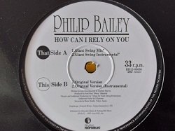 画像1: R&B Philip Bailey / How Can I Rely On You 12インチです。