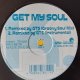 邦 K. / Get My Soul (Remixed By GTS) 12インチです。