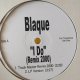 R&B Blaque / I Do (Remix 2000) 12インチです。