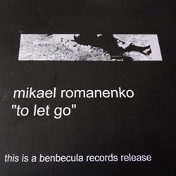 画像1: テクノ Mikael Romanenko / To Let Go 12インチです。