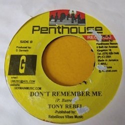 画像1: レゲエ Tony Rebel / Don't Remember Me 7インチです。