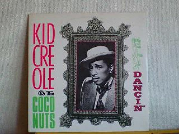 画像1: ディスコ Kid Creole & The Coconuts / Dancin' 12インチです。 (1)