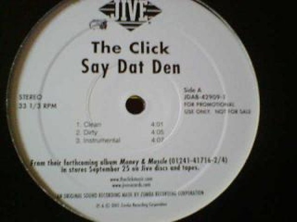 画像1: HipHop The Click / Say Dat Den 12インチ新品です。 (1)