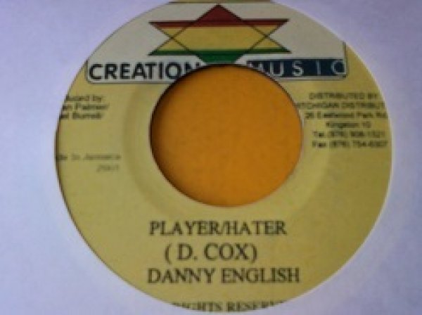 画像1: レゲエ Danny English / Player Hater 7インチです。 (1)