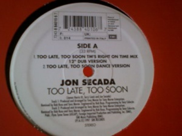 画像1: ハウス Jon Secada / Too Late, Too Soon 12インチです。 (1)