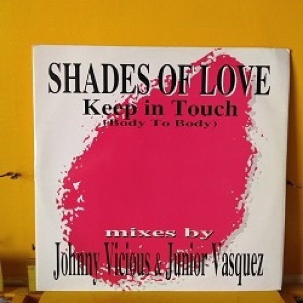 画像1: ハウス Shades Of Love / Keep In Touch (Body To Body) 12インチです。 (1)